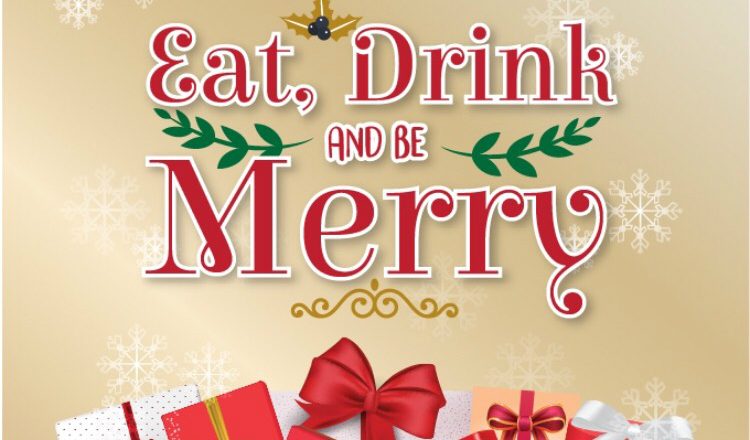 Eat Drink Be Merry