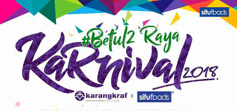 Karnival Sifufbads x Karangkraf #betul2Raya