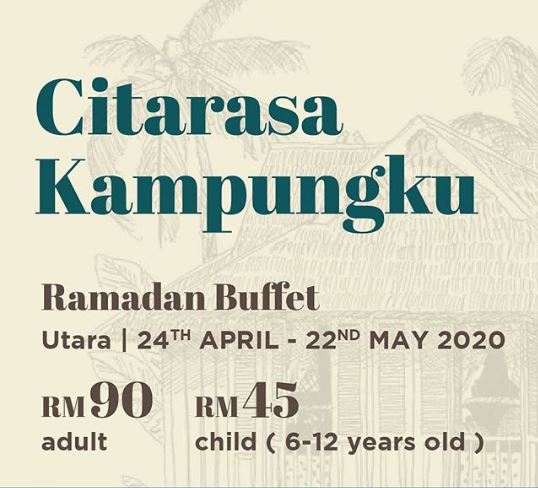 Citarasa Kampungku - Ramadan Buffet