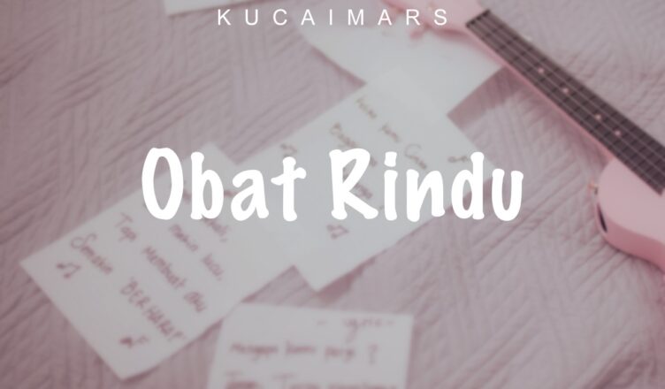 Obat-Rindu-Suara-Kayu-Kucaimars-ARTWORK
